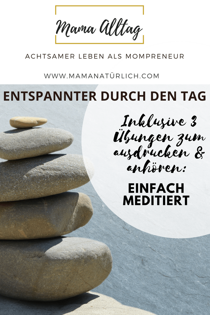 Entspannter durch den Mama Tag